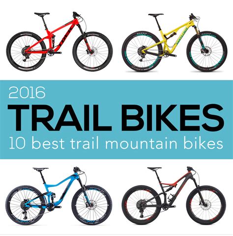 The 10 Best Trail Bikes Of 2016 Singletracks Mountain Bike News
