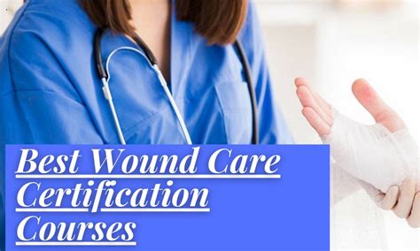 Best Wound Care Certification Courses