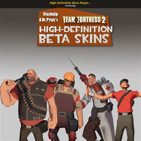 high definition beta player skins [team fortress 2] [mods]