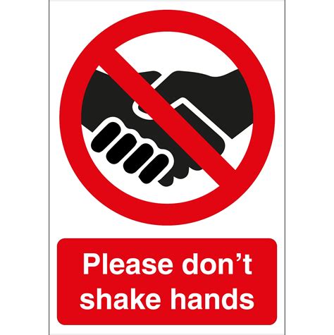 Please Dont Shake Hands Signs First Safety Signs First Safety Signs