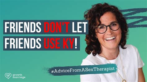Everything You Need To Know About Lube Advice From A Sex Therapist Kristin Hodson Youtube