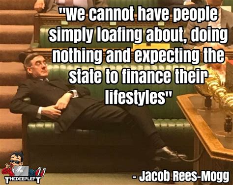 Jacob Rees Mogg Funny Quotes Shortquotescc