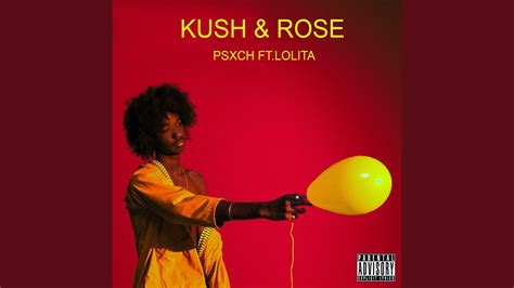 Kush And Rosé Youtube