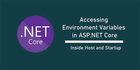 How To Use Environment Variables In Asp Net Core