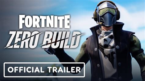 Fortnite Official Zero Build Gameplay Trailer Youtube