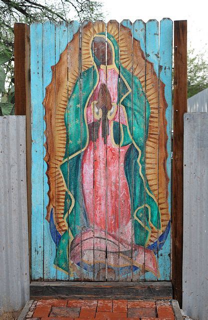 Guadalupe Old Barrio Tucson This Painting Of The Beloved Virgen De