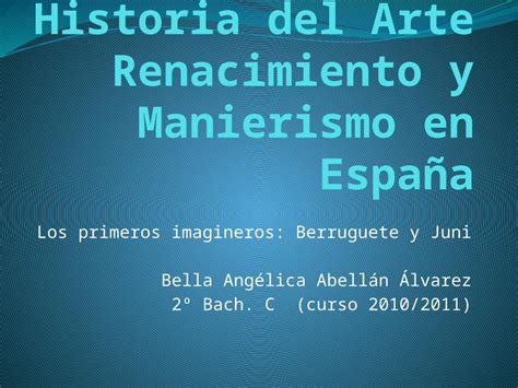 Pptx Historia Del Arte Renacimiento Y Manierismo En España Dokumentips