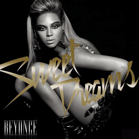 Beyoncé Sweet Dreams Ok Dac Remix Lyrics Genius Lyrics