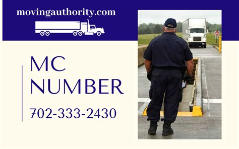 These designations refer to your operating authority number, which you will not yet have if you are only just beginning your company. MC Number | Moving Authority