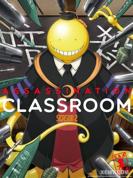 Phim Lớp Học Ám Sát Phần Assassination Classroom Ansatsu