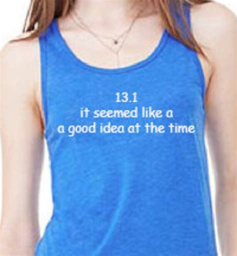 Items Similar To 13 1 It Seemed Like A Good Idea At The Time On Etsy