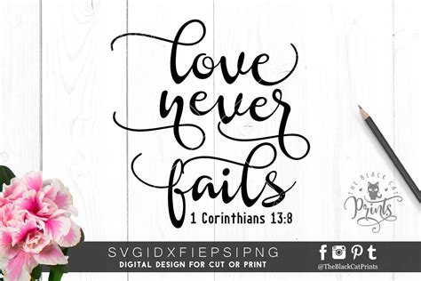 Love Never Fails Svg File For Cut Bible Verse Svg Cutting File Etsy