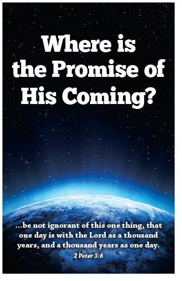 Where Is The Promise Of His Coming Kjv Moments With The Book