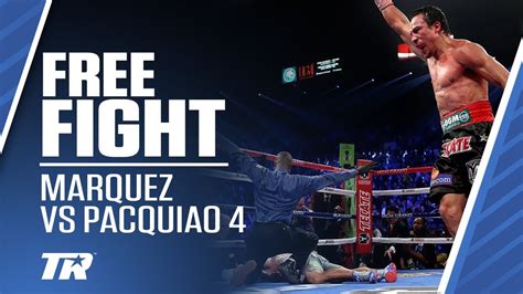 Ko That Shook The Boxing World Marquez Vs Pacquiao 4 Free Fight