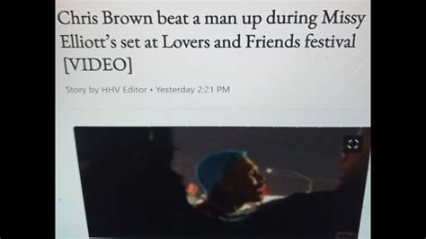 Chris Brown Beat Up Man During Missy S Elliots Set At Lovers And