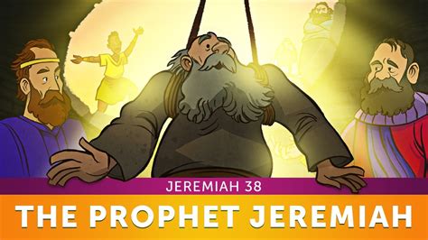 Sunday School Lesson For Kids The Prophet Jeremiah Jeremiah 38