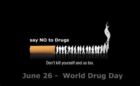 Do not make others the victim of passive smoking. JUNE 26: International Day Against Drug Abuse and Illicit ...