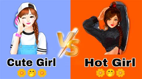 Cute Girl Vs Hot Girl Cute Vs Hot Youtube