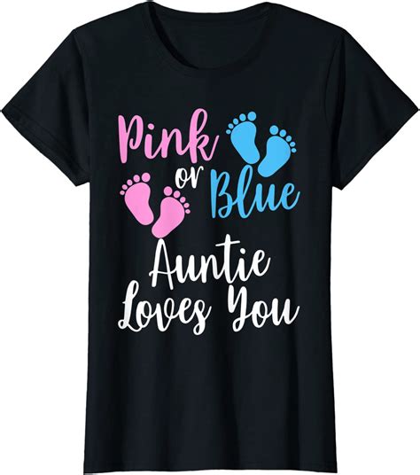 Womens Pink Or Blue Auntie Loves You Gender Reveal T