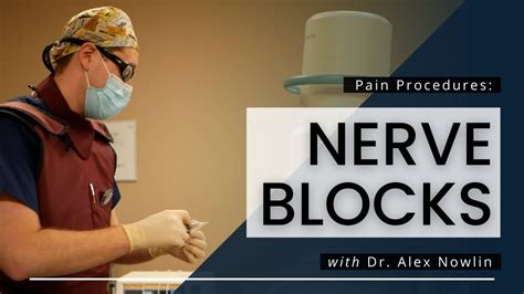 Nerve Blocks For Chronic Pain What You Should Know Youtube