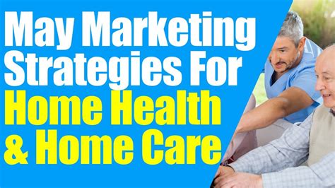 Certify your agency by completing your state's home care application for a license. May Marketing Ideas | Home Health Marketing | Home Care ...