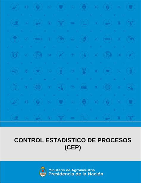 Pdf Control Estadistico De Procesos Cep Introducci N Al Control