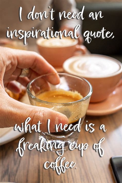 55 Funny And Inspirational Coffee Quotes 2024