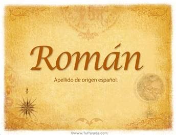 Significado Del Apellido Roman Personal Significados De Los Apellidos