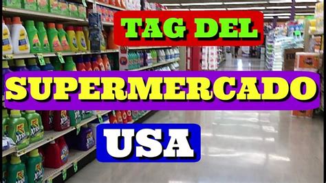 Tiendas Mexicanas En Usa Tag Del Super Mercado Youtube