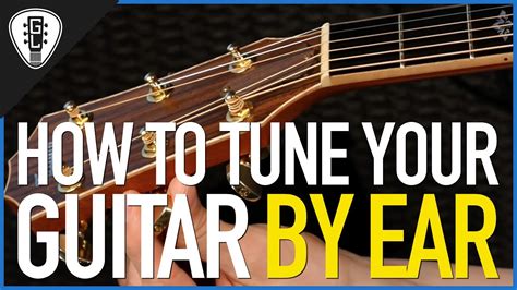 How To Tune Your Guitar By Ear Free Guitar Lessons Youtube