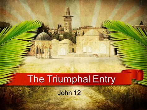 The Triumphal Entry Eugene Church Of Christ