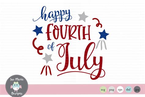 4th of july svg, happy fourth of july svg, happy 4th of july svg By Jae