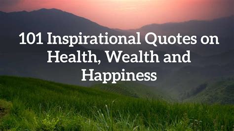101 Inspirational Quotes On Health Wealth And Happiness Fit Life Regime