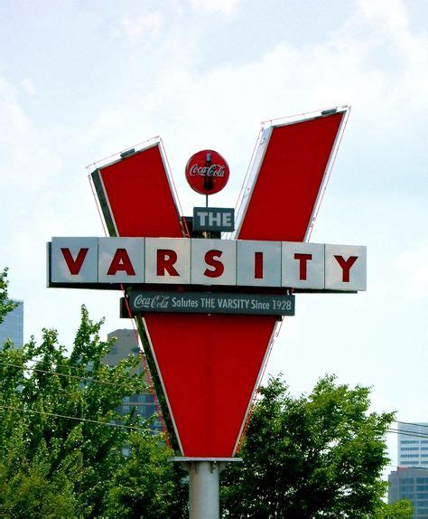 The Varsity Atlanta Atlanta Eats Atlanta Georgia