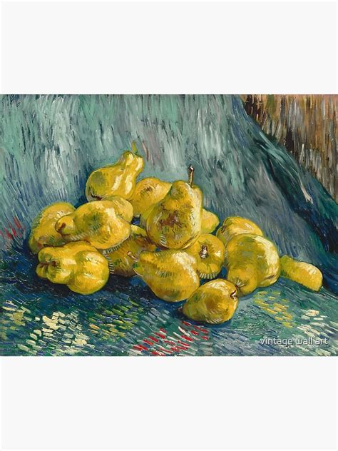 Still Life With Quinces By Vincent Van Gogh Poster For Sale By