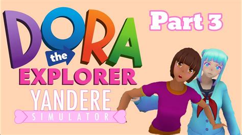 Dora The Psychopath Yandere Simulator Youtube