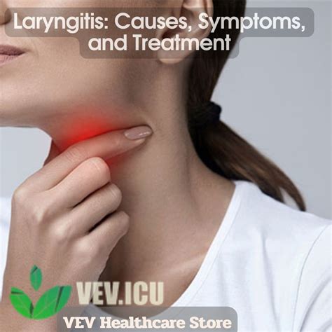 laryngitis causes symptoms and treatment
