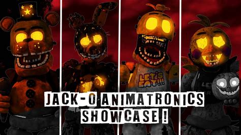 C4dfnaf Jack O Animatronics Fan Mades Showcase Youtube