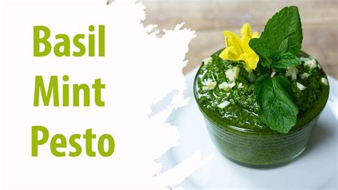 Basil Mint Pesto Delicious Vegan Recipe Youtube