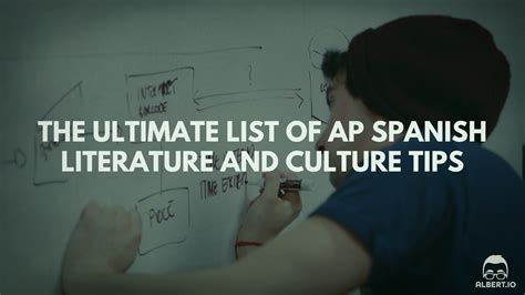 The Ultimate List Of Ap Spanish Literature And Culture Tips