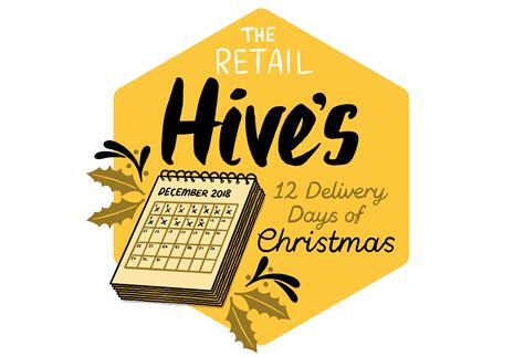 The Retail Hive's 12 Delivery Days of Christmas - The Hive Network