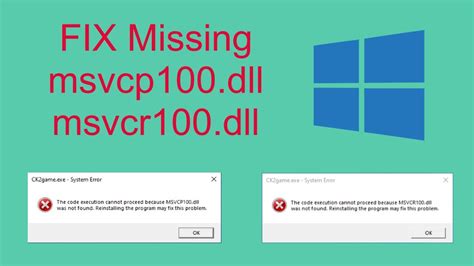 Fix Missing Msvcp100dll And Msvcr100dll No Installation Youtube