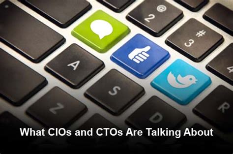 Top Posts And Tweets Among Cios Ctos Shed Light On 2013