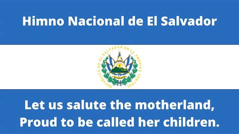 El Salvador National Anthem “himno Nacional De El Salvador” El
