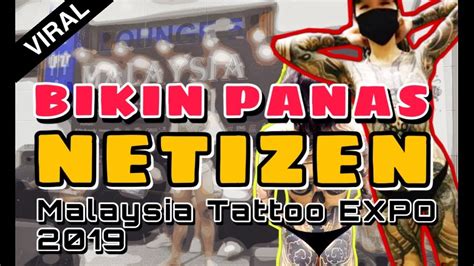 This will be malaysia's first international and biggest tattoo expo that has ever been organised gathering tattoo artist and participants from all over the world in aiming to achieve 60 countries to participate the tattoo malaysia expo this november 29th to 1st december 2019. Malaysia Tattoo Expo 2019 Girl - Tatto Pictures