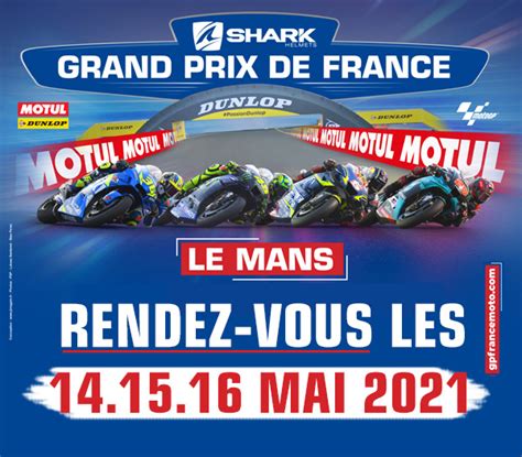 Grand prix moto gp de doha 2021. Rendez-vous au Mans les 14, 15 et 16 mai 2021 | Grand Prix ...