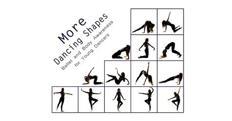 More Dancing Shapes Ballet And Body Awareness For Young Dancers By