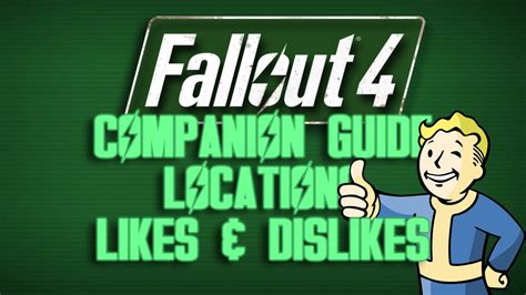 Fallout 4 Companion Guide Companion List Locations Personalities