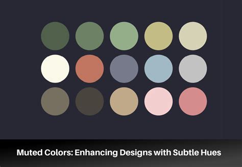 Muted Colors Enhancing Designs With Subtle Hues