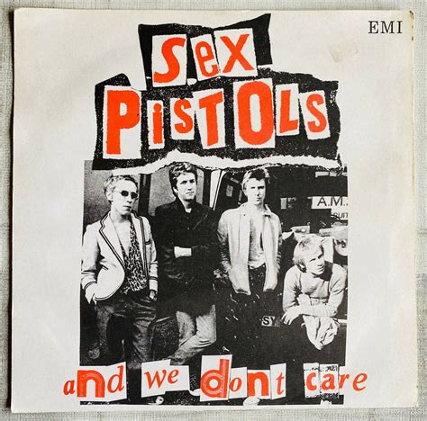 Sex Pistols And We Dont Care 7 Punk Damned Sex